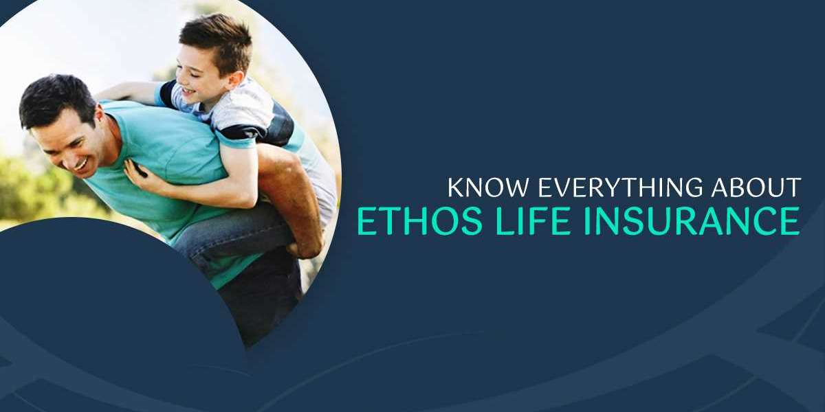 Ethos life insurance
