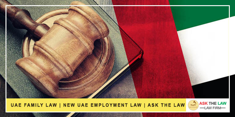 UAE Family Law | New UAE Employment Law | Ask The Law