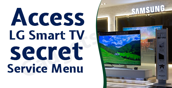 How to Access LG Smart TV Secret Service Menu | Unveil LG TV Features