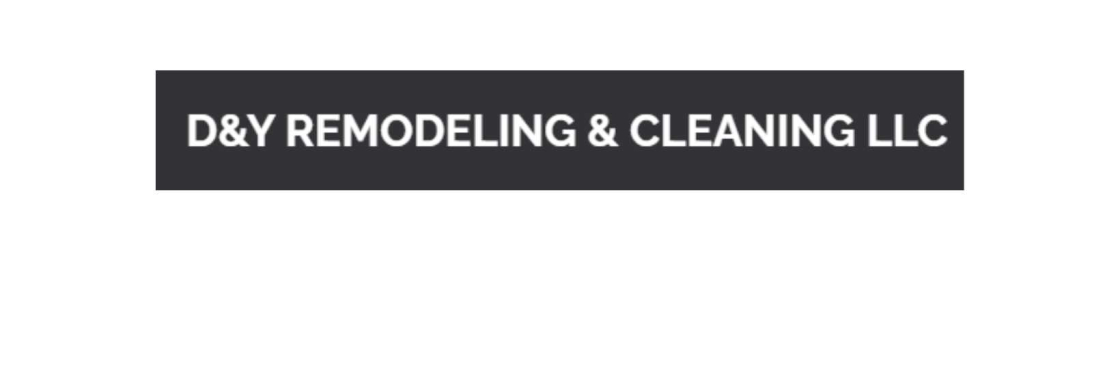 DandY Remodeling and Cleaning LLC Cover Image